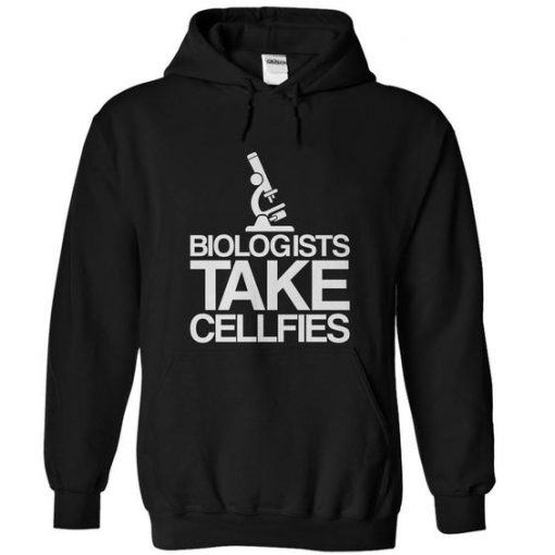 Biologist Cellfie Hoodie