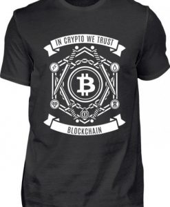 Bitcoin We Trust T-Shirt