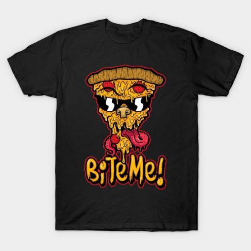 Bite Me Pizza T Shirt