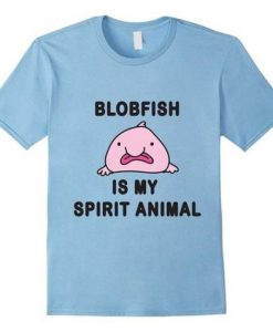 Blobfish Spirit Animal Tshirt