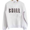 Chill Sweatshirt