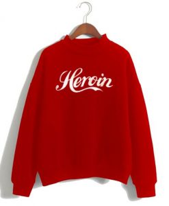 Christian Dada Heroin Sweatshirt