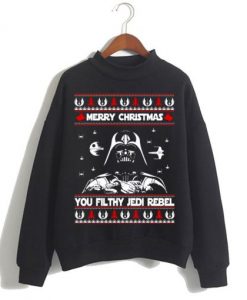 Darth Vader Merry Christmas You Filthy Jedi Rebel ugly Sweatshirt