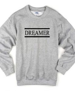 Dreamer Sweatshirt