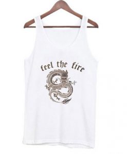 Feel the Fire Tank top