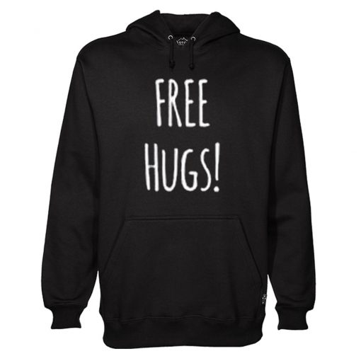 Free Hugs Hoodie