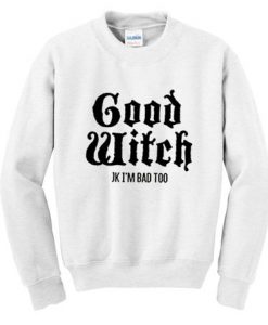 Good Witch Sweatshirt