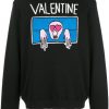 Haculla Valentine sweatshirt