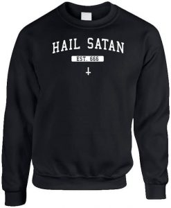 Hail Satan Est 666 Sweatshirt NA