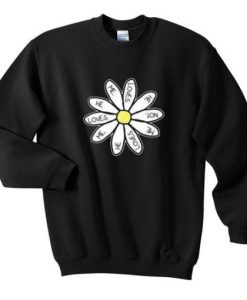 He Loves Me Daisy Flower Sweatshirt