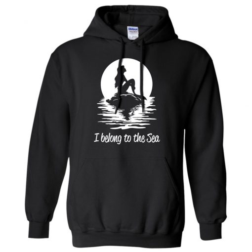 I Belong To The Sea Hoodie