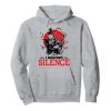 I Destroy Silence Parody Gray Hoodie