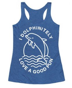 I Dolphinitely Tanktop