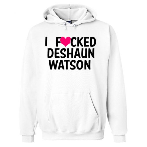 I Fucked Heart Love Deshaun Watson Clemson Football Hoodie