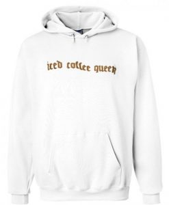 Iced Coffee Queen Hoodie