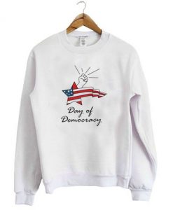 International Day Of Democracy Sweatshirt