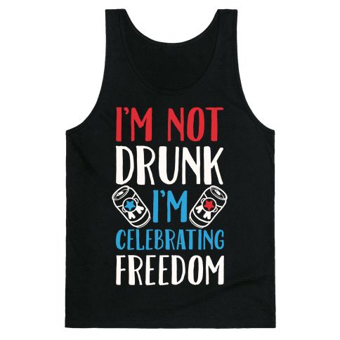 I’m not Drunk tanktop