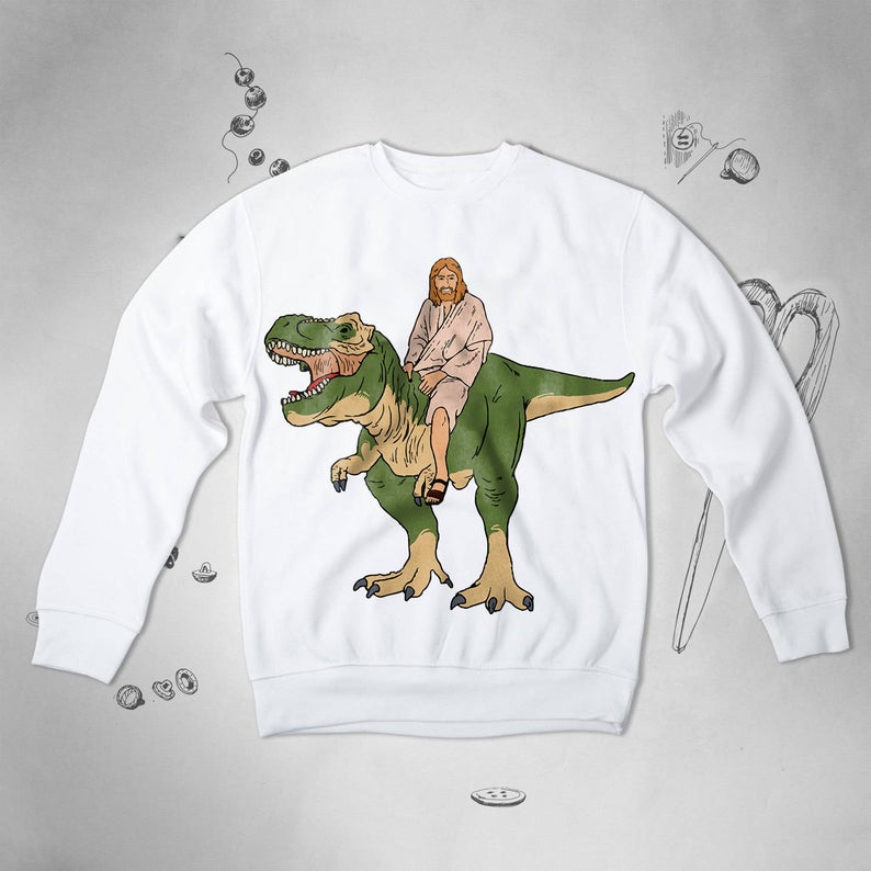 Jesus on a Dinosaur sweatshirt NA