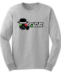 Just Play A Game Sweatshirt