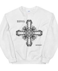 Kanye Jesus Is King Detroit Cross Sunday Service Sweatshirt NA