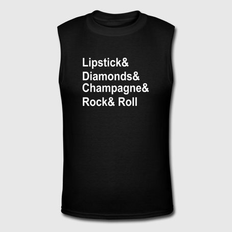 Lipstick and Diamond and Champagne and Rock n Roll Tanktop