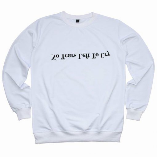 No Tears Left To Cry Sweatshirt