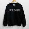 Nonchalance Schitt’s Sweatshirt NA