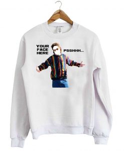 PSH PSHHH CUSTOM Face Ed Bassmaster Funny Sweatshirt