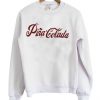 Pina Colada Sweatshirt