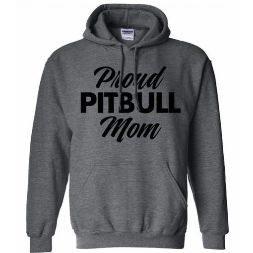 Proud Pit Bull Mom Hoodie