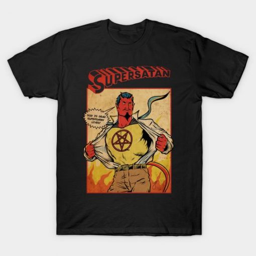 SUPERSATAN T-Shirt