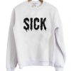 Sick Melted Sweatshirt