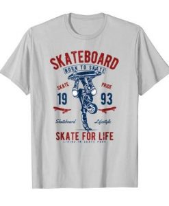 Skate For Life T-shirt