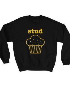 Stud Muffin sweatshirt NA