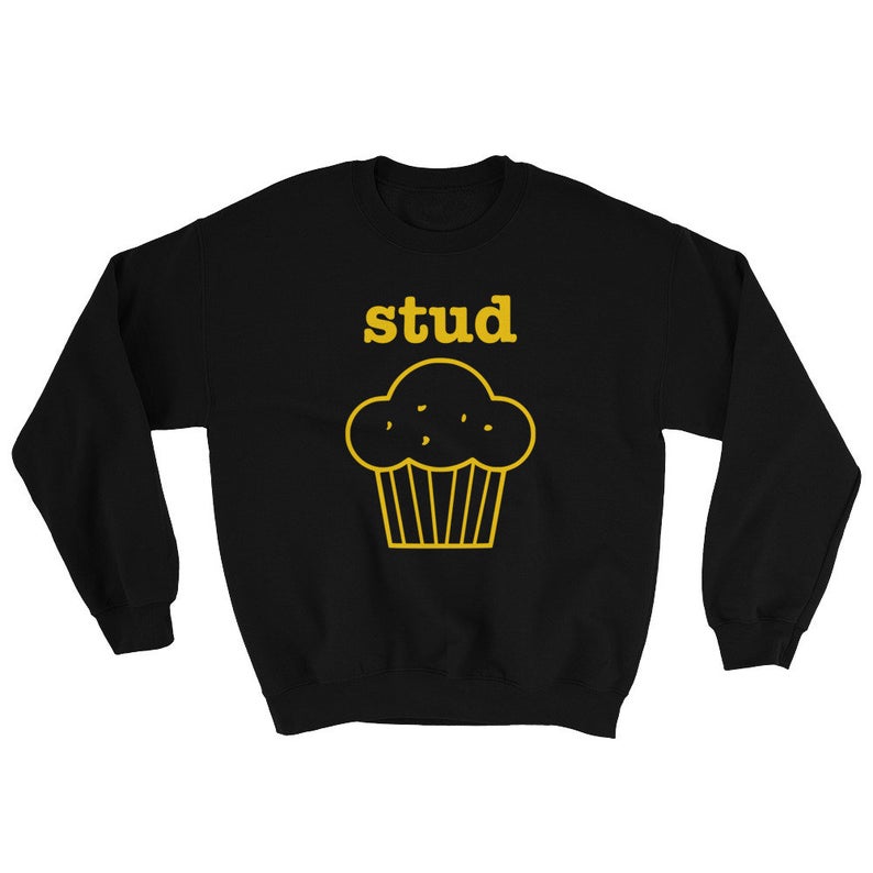 Stud Muffin sweatshirt NA