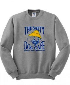 The Salty Dog Cafe Sweatshirt