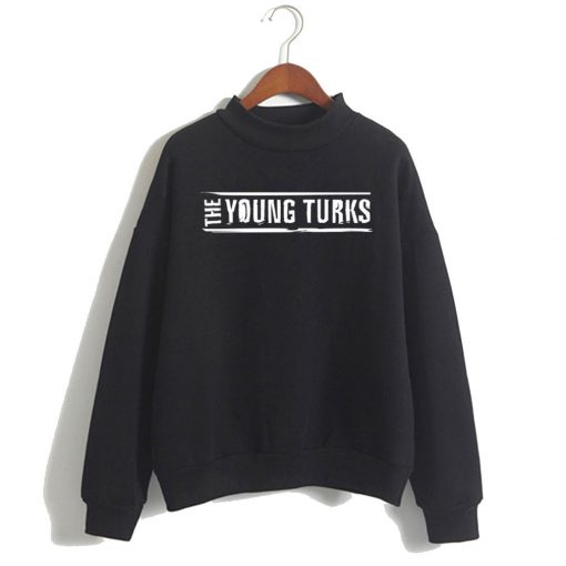 The Young Turks Sweatshirt