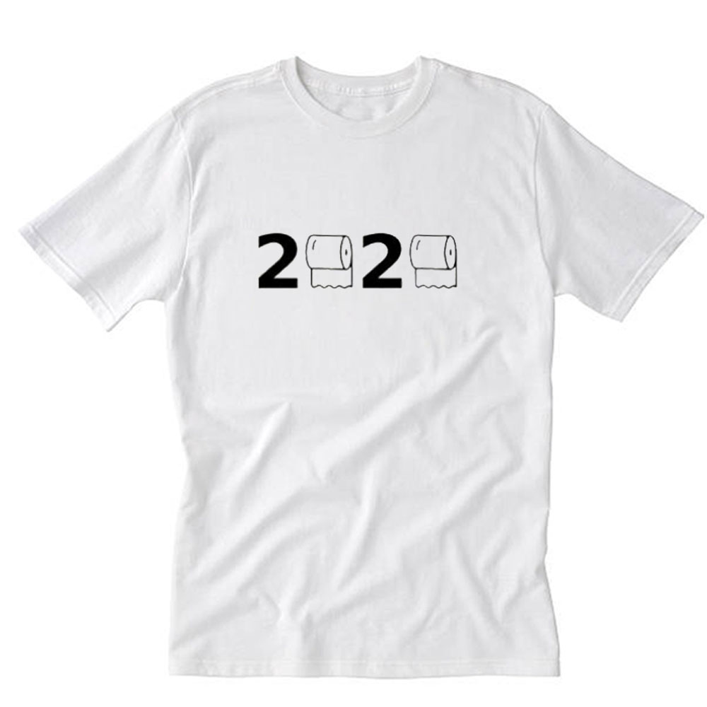 Toilet Paper 2020 T-Shirt NA