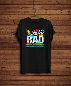 Totally Rad T-Shirt