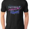 Totally Tubular T-Shirt