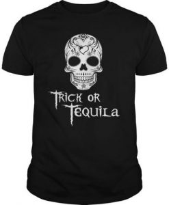 Trick Or Tequila T-shirt