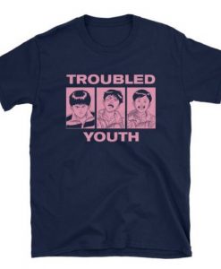 Troubled Youth Shirt