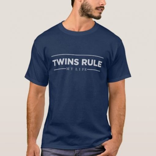 Twins Rule My Life T-Shirt