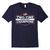 Two Time World War Champs T-Shirt
