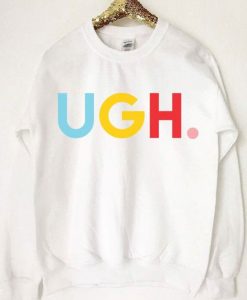 Ugh Colors Sweatshirt