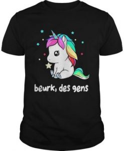 Unicorn beurk des gens T-shirt