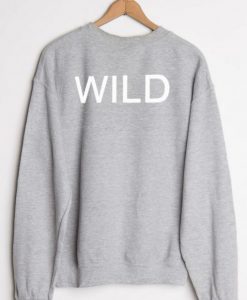 Wild Sweatshirt