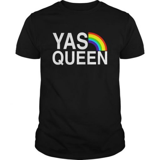 Yas Queen LGBT T-shirt