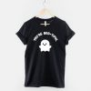 You’re Boo-Tiful T-Shirt