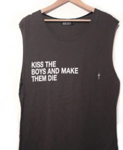 kiss the boys and make them cry tanktop